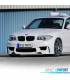 PARA-CHOQUES FRONTAL BMW E81 E87 E82 E88 06-10 LOOK 1M SRA + SPOILER FRONTAL