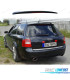 AILERON SPOILER AUDI A6 C5 AVANT 97-04 LOOK S6