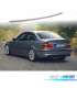 AILERON SPOILER BMW E46 SEDÁN 98-05
